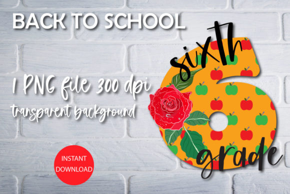 Back to School Sublimation β Sixth Grade: A Practical Design Asset for Creators and Entrepreneurs