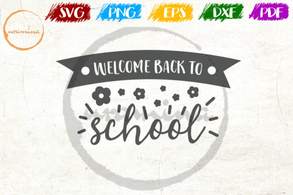 Welcome Back to School: Design Files for Teachers, Creators & More